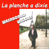 Washboard Wiggles (Jazz Traditionnel) - La Planche à Dixie