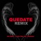 Quedate (Remix) artwork
