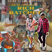 Rich & Ratchet (feat. Kia Shine) artwork