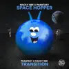 Stream & download Space Hopper // Transition - Single