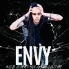 Envy (feat. Nolan McGovern) - Single album lyrics, reviews, download