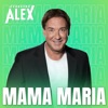 Mama Maria - Single