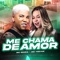 Me Chama de Amor (feat. MC treyce) [Remix] artwork