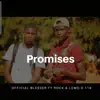 Promises (feat. Rock & Lemo D 119) - Single album lyrics, reviews, download