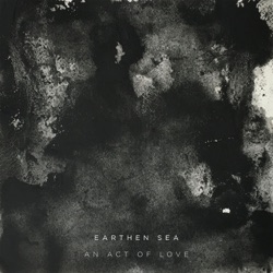 Earthen Sea - Delicately in the Sunlight