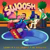 Swoosh - Single album lyrics, reviews, download