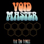 Void Master - Hive Mind Hypnosis