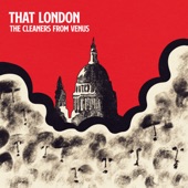 The Cleaners From Venus - Lo-Fi London