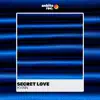 Stream & download Secret Love - Single