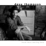 Dave Thompson - Ain't It a Shame