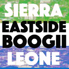 Sierra Leone - Single by Eastside Boogii album reviews, ratings, credits