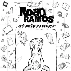 ¿Qué sueñan los perros? - RoaD Ramos