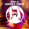 Jammin N Pumpin - Single