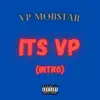 Stream & download Its VP (Intro)