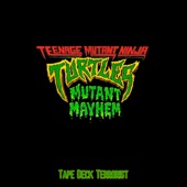 Mutant Mayhem - Single