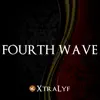 Fourth Wave song lyrics