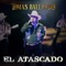 El Atascado - Tomas Ballardo lyrics