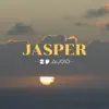 Jasper - Single album lyrics, reviews, download
