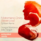Matomeno Oniro (Secret Love) [feat. Round Midnight Project] [DJ Ravin Extended Remix] artwork