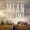 Mean Dreams (Original Motion Picture Soundtrack) artwork