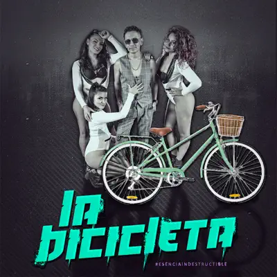 La bicicleta - Single - Combinación de la Habana