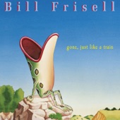 Bill Frisell - Girl Asks Boy (Pt. 2)