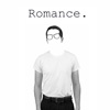 Romance. (Standard Edition)