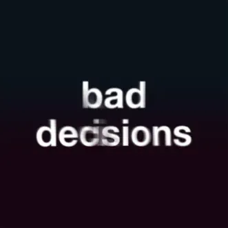 Bad Decisions (Acoustic) - Single by Benny blanco, BTS & Snoop Dogg album reviews, ratings, credits