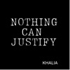 Nothing Can Justify - Single