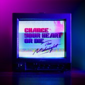 Change Your Heart or Die - Single
