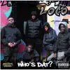 Stream & download Who's Dat - Single