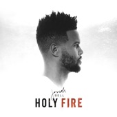 Josiah Bell - Holy Fire