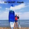 Kayak - DJ Talent lyrics