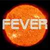 Fever (Radio Version) - Single album lyrics, reviews, download