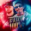 Stream & download Baliza 100% - Single