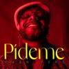 Pideme - Single