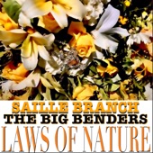 Saille Branch and The Big Benders - Laws of Nature