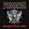 Larger Than Life - Paragon lyrics