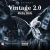 Vintage 2.0 (Deluxe Edition) - EP album lyrics, reviews, download