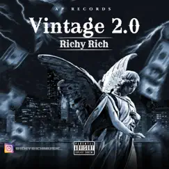 Vintage 2.0 (Deluxe Edition) - EP by Richy Rich album reviews, ratings, credits