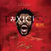 Stream & download Toxicity (Deluxe)