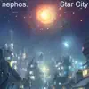 Star City - EP album lyrics, reviews, download