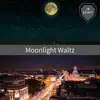 Moonlight Waltz album lyrics, reviews, download