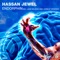 Endorphin - Hassan JeweL lyrics
