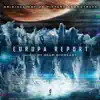 Europa Report (Original Motion Picture Soundtrack) album lyrics, reviews, download