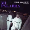 Mi Palabra - Single album lyrics, reviews, download