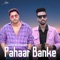 Pahaar Banke (Live Version) [feat. Jassie Gill] - Jawed Gill lyrics