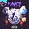 Fancy! - Single album lyrics, reviews, download
