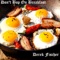 Don't Bop On Breakfast (feat. Dorian Concept) - Derek Fischer lyrics