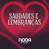 Saudades e Lembranças - Single